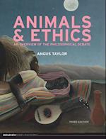 Animals and Ethics - Third Edition