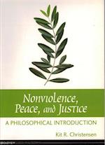 Nonviolence, Peace, and Justice