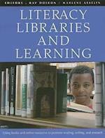 Doiron, R:  Literacy, Libraries, and Learning