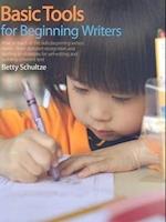 Schultze, B:  Basic Tools for Beginning Writers