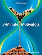 Paterson, K:  3 Minute Motivators
