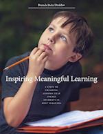 Dzaldov, B:  Inspiring Meaningful Learning