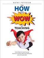 The How & Wow of Teaching