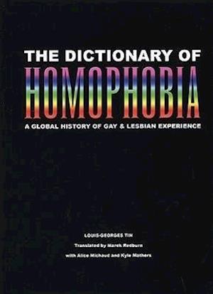 The Dictionary of Homophobia