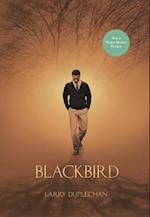 Blackbird (Movie Tie-In Edition)