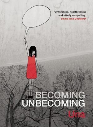 Becoming Unbecoming