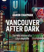 Vancouver after Dark