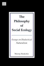 Bookchin, M: Philosophy of Social Ecology