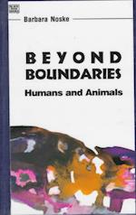 Beyond Boundaries – Humans and Animals