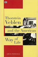 Thorstein Veblen and the American Way of Life