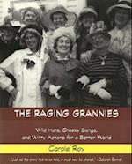 The Raging Grannies