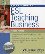 Start & Run an ESL Teaching Business [With CDROM]