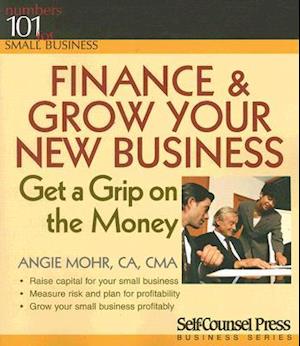 Finance & Grow Your New Business