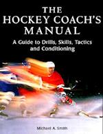 The Hockey Coach's Manual