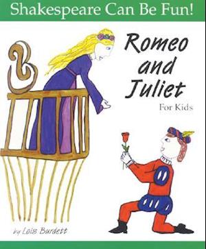 Romeo and Juliet: Shakespeare Can Be Fun