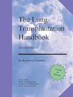 The Lung Transplantation Handbook (Second Edition)