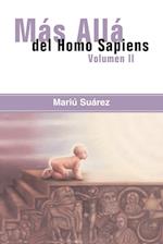 Mas Alla del Homo Sapiens - Vol II (Beyond the Homo Sapiens - Vol II)