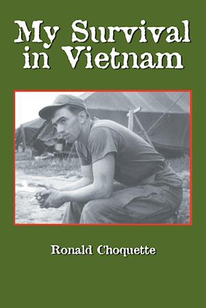 My Survival in Vietnam