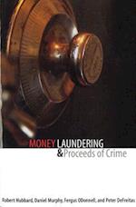 Money Laundering and Proceeds of Crime
