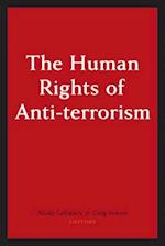 The Human Rights of Anti-Terrorism