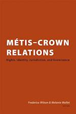 Métis Crown Relations