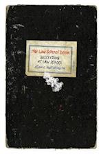 The Law School Book, 3/E