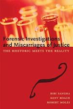 Forensic Investigations and Miscarriages of Justice