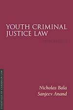 Youth Criminal Justice Law, 3/E