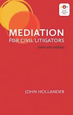 Mediation for Civil Litigators