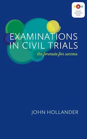 Examinations in Civil Trials