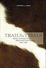 Foran, M: Trails and Trials