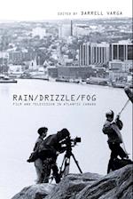 Rain/Drizzle/Fog