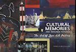 Cultural Memories and Imagined Futures