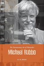 Documentary Art of Filmmaker Michael Rubbo