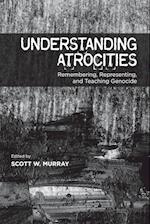 Understanding Atrocities