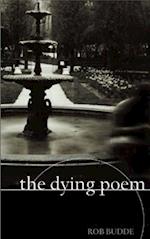 The Dying Poem, the