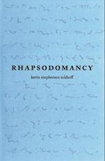 Rhapsodomancy