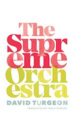 The Supreme Orchestra