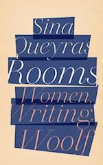 Rooms : Women, Writing, Woolf 