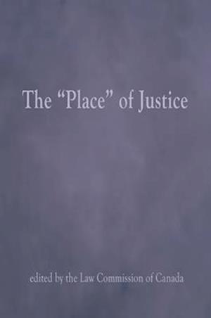 The Place of Justice