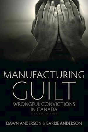 Manufacturing Guilt (2nd Edition)