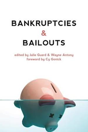 Bankruptcies & Bailouts