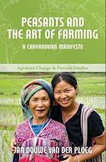 Peasants and the Art of Farming