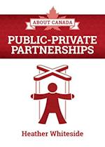 About Canada: Public-Private Partnerships
