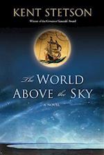 The World Above the Sky