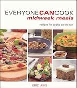 Everyone Can Cook Midweek Meals