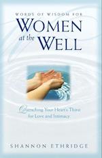 Words of Wisdom for Women at the Well