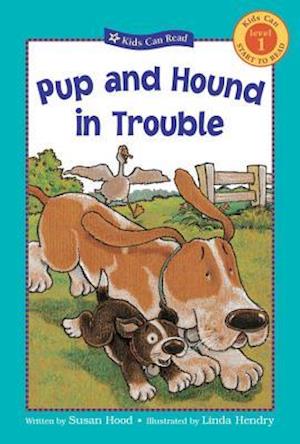 Pup and Hound in Trouble