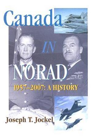 Canada in NORAD, 1957-2007