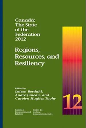 Canada: The State of the Federation, 2012